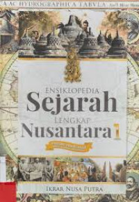 Image of ENSIKLOPEDIA SEJARAH LENGKAP NUSANTARA 1
