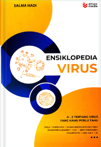 Image of ENSIKLOPEDIA VIRUS : A-Z TENTANG VIRUS YANG KAMU PERLU TAHU