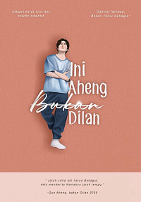 INI AHENG,BUKAN DILAN