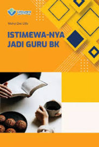 Image of Istimewa-nya Jadi Guru BK
