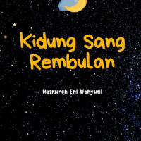 KIDUNG SANG REMBULAN