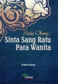 SINTA OBONG : SINTA SANG RATU PARA WANITA